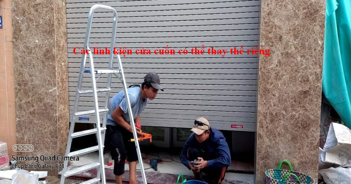 Các linh kiện cửa cuốn có thể thay thế riêng