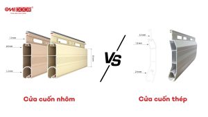 So sánh cửa cuốn nhôm và cửa cuốn thép ONEDOOR